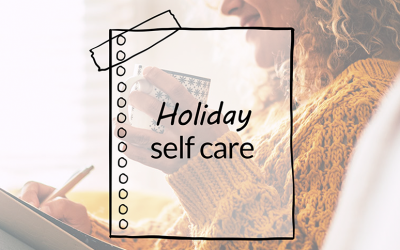 Holiday Self-care